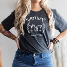 Birthday Social Club Graphic Tee